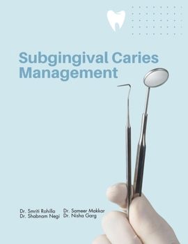 Paperback Subgingival Caries Management Book