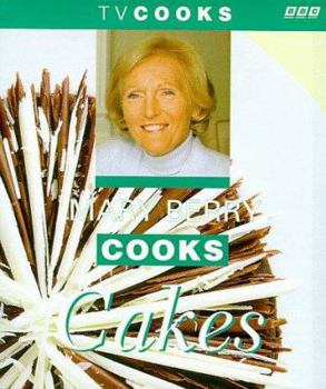 Mary Berry Cooks Cakes (TV Cooks S.)