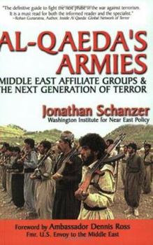 Paperback Al-Qaeda's Armies: Middle East Affiliate Groups & the Next Generation of Terror Book