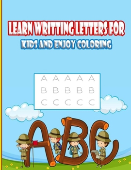 Learn writting letters for kids and enjoy coloring: Amazing tracing alphabet book | An educational book for children to have fun and enjoy 27 coloring pages as much as they gain skills