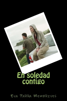 Paperback En soledad contigo [Spanish] Book
