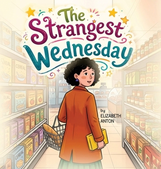 Hardcover The Strangest Wednesday Book