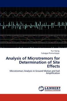 Paperback Analysis of Microtremors for Determination of Site Effects Book