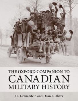 Hardcover The Oxford Companion to Canadian Military History Book