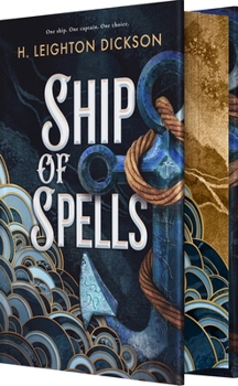 Hardcover Ship of Spells (Deluxe Limited Edition) Book