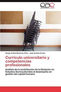 Paperback Curriculo Universitario y Competencias Profesionales [Spanish] Book