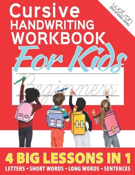 Paperback Cursive Handwriting Workbook For Kids - Beginners: A Cursive Letter Tracing Practice Book with Coloring Book