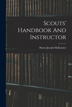 Paperback Scouts' Handbook And Instructor Book