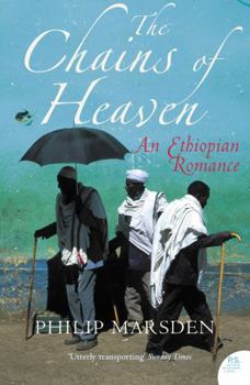 Paperback The Chains of Heaven: An Ethiopian Romance Book