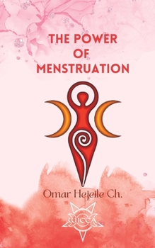 Paperback The Power Of Menstruation Book