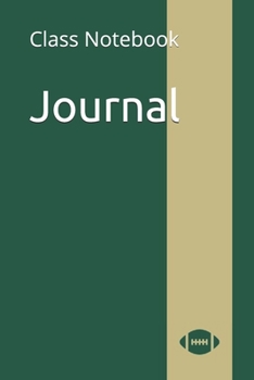 Journal: Class Notebook