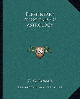 Paperback Elementary Principals Of Astrology Book
