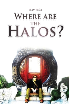 Paperback Where Are the Halos? Book