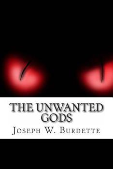 Paperback The Unwanted Gods Book