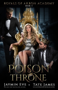 Paperback Poison Throne: A Dark College Romance Book