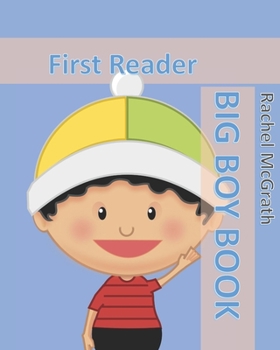 Paperback Big Boy Book: First Reader Book