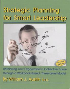 Paperback Strategic Planning for Smart Leadership Book