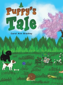 Hardcover A Puppy's Tale Book