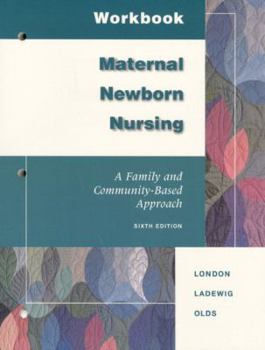Paperback Workbook Maternal-Newborn Nursing: A Family and Community-Based Approach Book