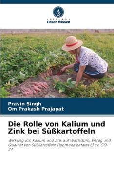 Paperback Die Rolle von Kalium und Zink bei Süßkartoffeln [German] Book