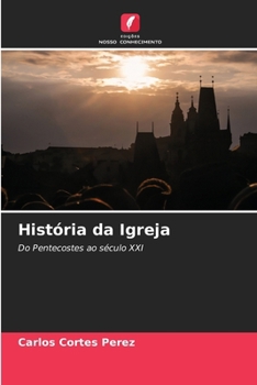 História da Igreja (Portuguese Edition)