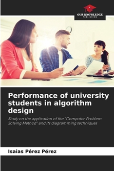 Paperback Performance of university students in algorithm design Book