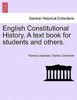 Paperback English Constitutional History. A text book for students and others. Book