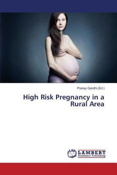 Paperback High Risk Pregnancy in a Rural Area Book