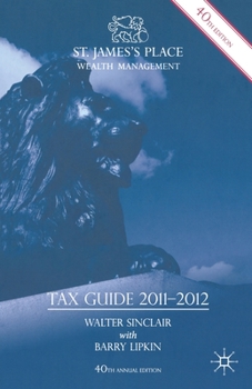 Paperback St. James's Place Tax Guide 2011-2012 Book