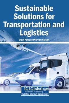 Hardcover Sustainable Solutions for Transportation and Logistics Book