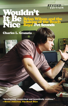 Paperback Wouldn't It Be Nice: Brian Wilson and the Making of the Beach Boys' Pet Sounds Book