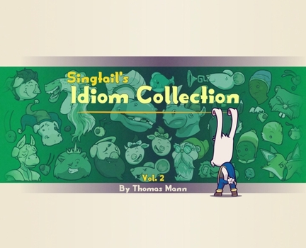 Hardcover Singtail's Idiom Collection: Vol. 2 Book