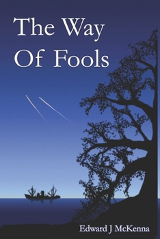 Paperback The Way of Fools Book