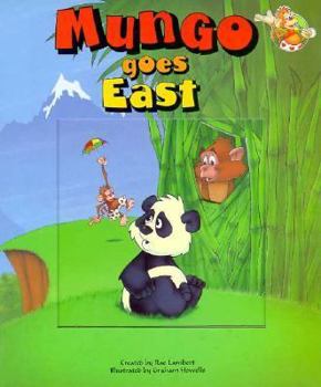 Hardcover Mungo Goes East: A Window Board Book