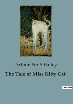 Paperback The Tale of Miss Kitty Cat Book
