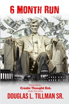 Paperback 6 Month Run: Presented by Create Thought Ent. Book