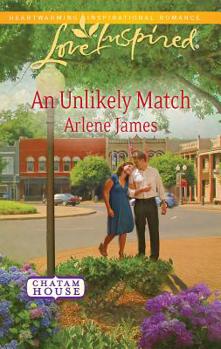 An Unlikely Match - Book #4 of the Chatam House
