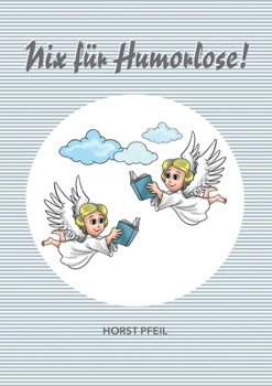 Paperback Nix für Humorlose [German] Book