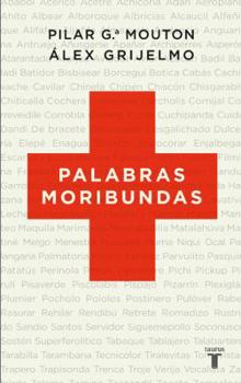 Hardcover Palabras Moribundas [Spanish] Book