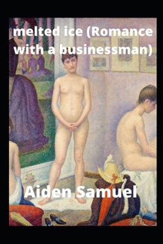 Paperback melted ice (Romance with a businessman) Billionaire Businessman Book