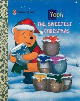 Paperback The Sweetest Christmas Book