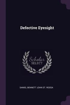 Paperback Defective Eyesight Book