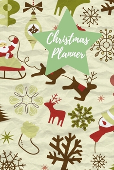 Paperback Christmas Planner: Organise your festive shopping, present buying, baking, parties and meals in one handy 6x9 paperback book. Santa & rei Book