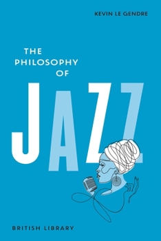 Hardcover The Philosophy of Jazz Book