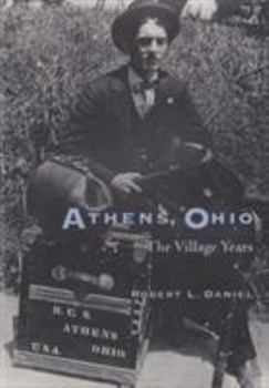 Hardcover Athens, Ohio: The Village Years Book