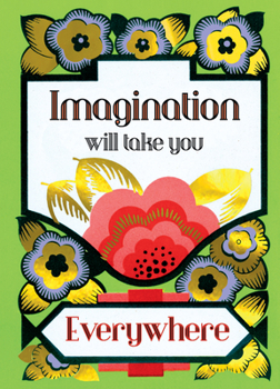 Cards Imagination Will Take You Everywhere . 6 Cards, Individually Bagged with Envelopes, Plus Header. Book