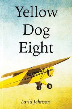 Paperback Yellow Dog Eight Book