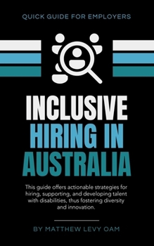Paperback Inclusive Hiring in Australia Book