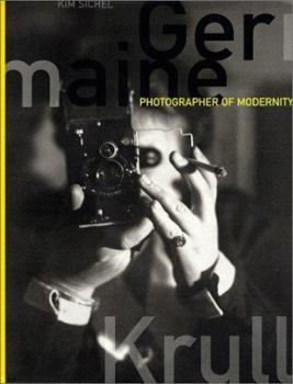 Hardcover Germaine Krull: Photographer of Modernity Book