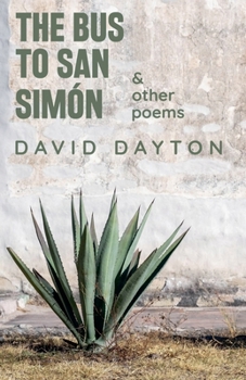 Paperback The Bus to San Simón Book
